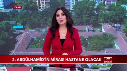 Sultan 2. Abdülhamid'in Mirası Hastane Olacak