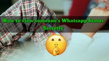 How to view someone's whatsapp status secretly | Best ways to see someone's whatsapp status | Whatsapp Tips and Tricks | Whatsapp Status | Unlock Gadgets