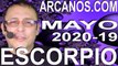 ESCORPIO MAYO 2020 ARCANOS.COM - Horóscopo 3 al 9 de mayo de 2020 - Semana 19