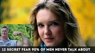 12 Secret Fears 90% of Men Never Talk About_2