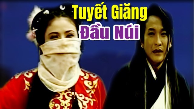 Cải Lương Xưa Tuyết Giăng Đầu Núi - Trọng Phúc Thanh Ngân cải lương hay xã hội