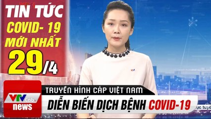Tin tức dịch bệnh corona sáng 29/4  Việt Nam xác định thêm BN 151 dương tính trở lại