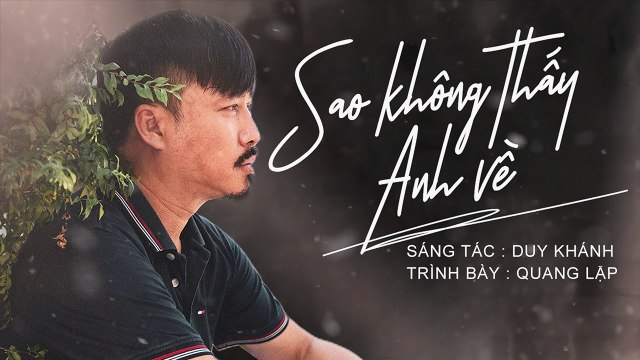 Sao Không Thấy Anh Về (Duy Khánh) - Quang Lập