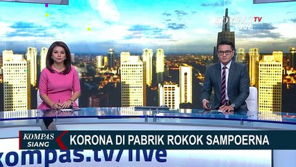 65 Karyawan PT Sampoerna Positif Corona, 2 Diantaranya Meninggal Dunia