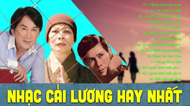 Tuyển Tập Tân Cổ Giao Duyên,Trích Đoạn Cải Lương Xưa Trước 1975 Để Đời Nhiều Danh Ca Part 1