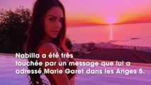 Nabilla Vergara voit pour la 1ère fois un message que lui a laissé Marie Garet il y a 7 ans, elle lui répond