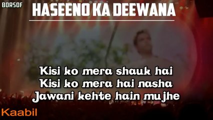 Haseeno Ka Deewana Lyrical Video Song- Kaabil – Raftaar – Lyrics (Full Song with lyrics)BORSOFTV