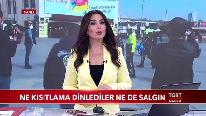 1 Mayıs'ta Ne Kısıtlama Dinlediler Ne de Salgın