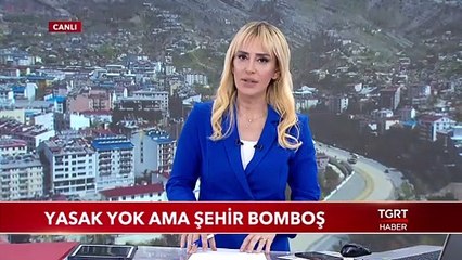 Yasak Yok Ama Şehir Bomboş