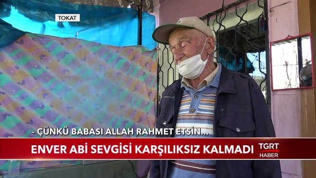 Enver Abi Sevgisi Karşılıksız Kalmadı