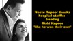 Neetu Kapoor thanks hospital staff for treating Rishi Kapoor 'like he was their own'