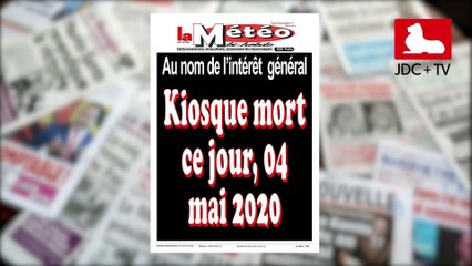 REVUE DE PRESSE CAMEROUNAISE DU 04 MAI 2020
