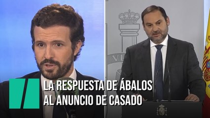 La respuesta de Ábalos a la afirmación de casado sobre el estado de alarma