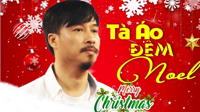 Liên Khúc Giáng Sinh Tà Áo Đêm Noel, Lá Thư Trần Thế - Quang Lập