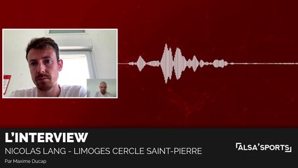 Nicolas Lang (Limoges) - _Dans une bonne dynamique avec le CSP !_