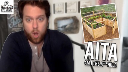 I Asked Where To Build the Garden Door, Am I the Asshole? - KFC Radio