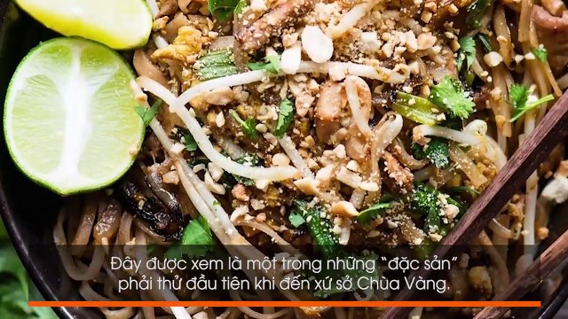 Đến Bangkok thì nhất định không được bỏ qua những món ăn đường phố của xứ sở Chùa Vàng