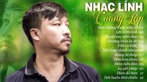 Tuyển Chọn Nhạc Vàng Thời Chiến Cực Hay Một Thời - Nhạc Lính Quang Lập