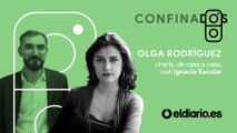Confinados, con Olga Rodríguez