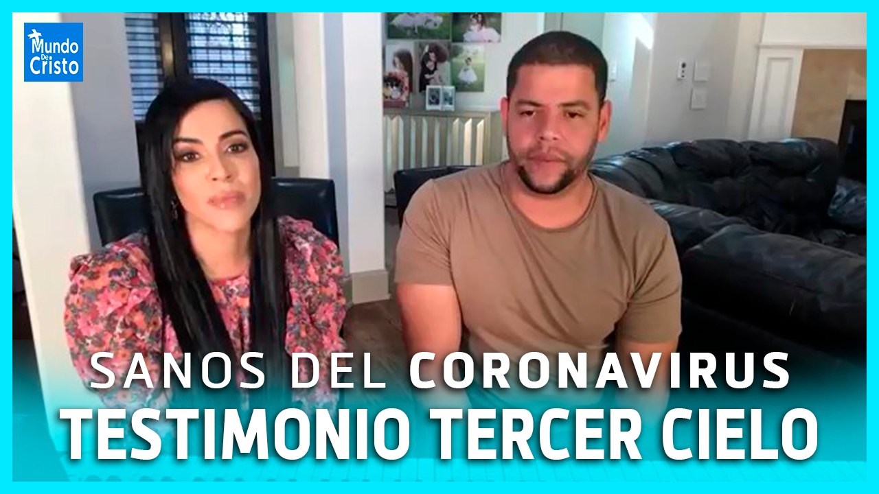 TESTIMONIO DE TERCER CIELO: Como vencieron el Covid-19
