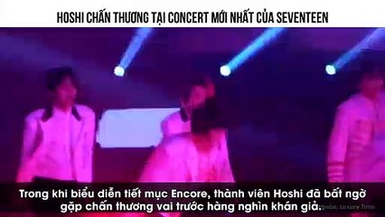 Hoshi Chấn Thương Tại Concert Mới Nhất Của SEVENTEEN