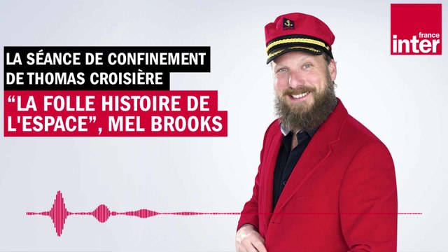 La folle histoire de l’espace - La chronique de Thomas Croisière