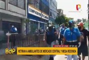 Coronavirus: desalojan ambulantes del Mercado Central y Mesa Redonda