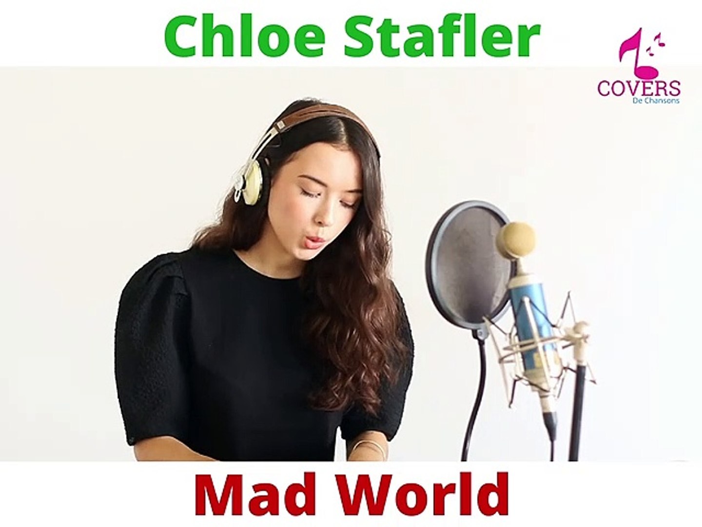 Tears For Fears - Mad World (Chloé Stafler Cover) - Vidéo Dailymotion