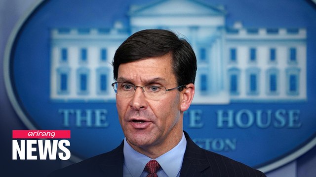 Esper confident in readiness of U.S. troops in S. Korea