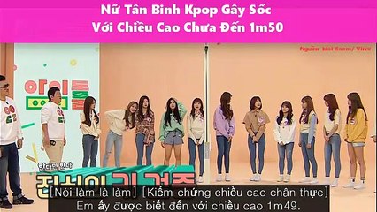 Nữ Tân Binh Kpop Gây Sốc Với Chiều Cao Chưa Đến 1m50