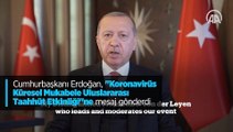 Cumhurbaşkanı Erdoğan, Koronavirüs Küresel Mukabele Uluslararası Taahhüt Etkinliğine mesaj gönderdi