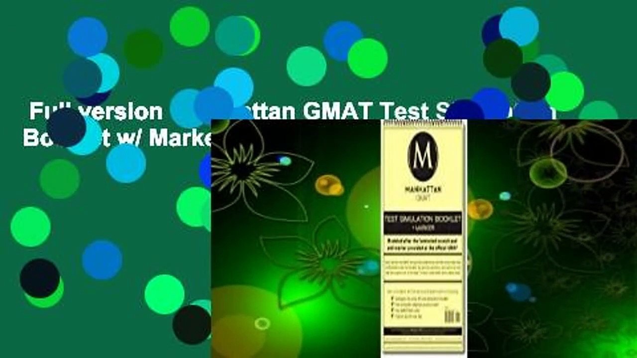Full version  Manhattan GMAT Test Simulation Booklet w/ Marker  Review