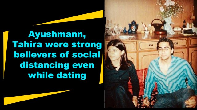Ayushmann, Tahira were strong believers of social distancing even while dating