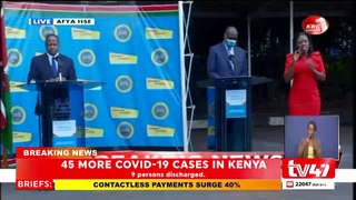 Kenya records highest Covid-19 infections at 45 as Eastleigh leads with 29