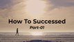 HOW TO SUCCEED | BEST MOTIVATIONAL VIDEO 2020ᴴᴰ | PART - 01 | SEEN AND LEAVE TO DEPRESSION.