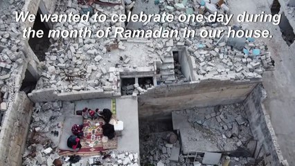 Displaced Syrians break Ramadan fast amid rubble of former home