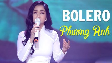 Mỹ Nhân Bolero Phòng Trà Xinh Đẹp Triệu Người Mê - Phương Anh 2020