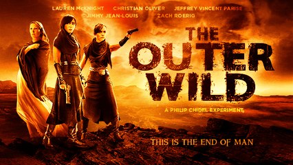 THE OUTER WILD