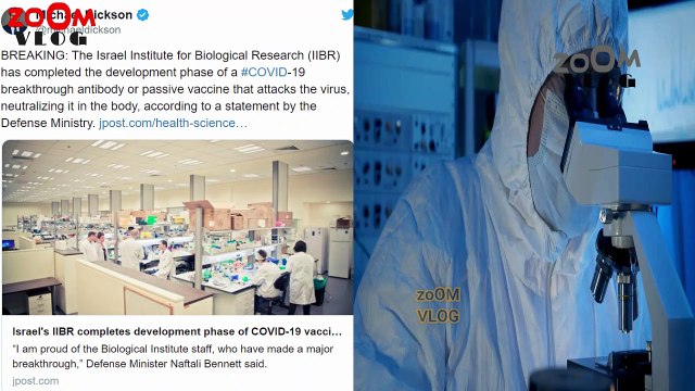 Coronavirus Antidote : Israel Develops Antibody Against Covid-19, israel claims corona vaccine