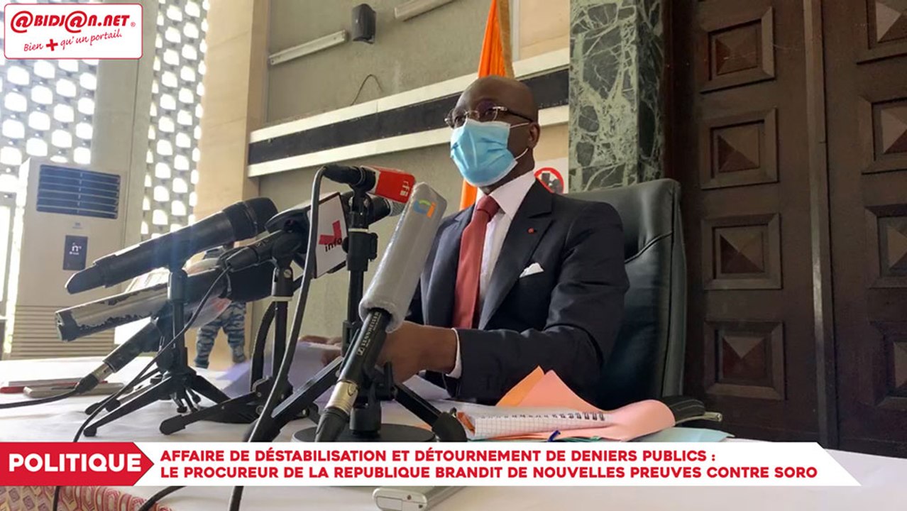 Affaire de déstabilisation et détournement de deniers publics -  le procureur de la republique brandit de nouvelles preuves contre Soro