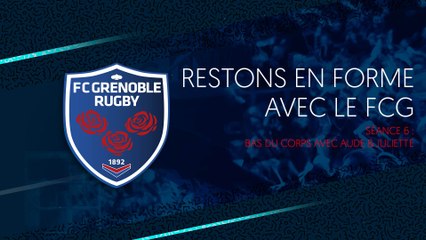 Seance 6 - Bas du corps avec Aude & Juliette