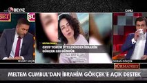 Meltem Cumbul'dan terörist İbrahim Gökçek'e açık destek!