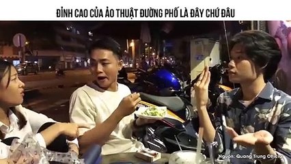 ĐỈNH CAO CỦA ẢO THUẬT ĐƯỜNG PHỐ LÀ ĐÂY CHỨ ĐÂU