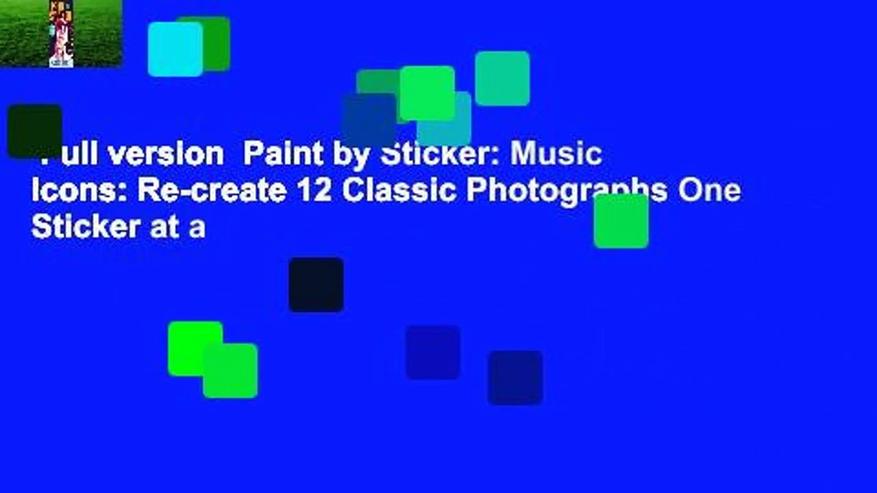 Full version  Paint by Sticker: Music Icons: Re-create 12 Classic Photographs One Sticker at a