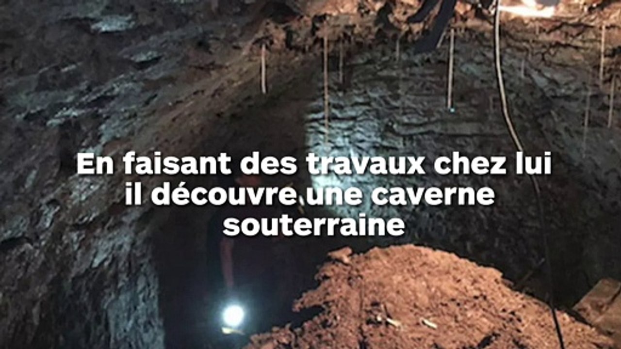 Il découvre une caverne sous sa maison en faisant des travaux