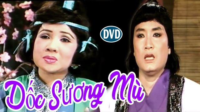 Cải Lương Xưa Dốc Sương Mù - Minh Vương Lệ Thủy cải lương hồ quảng,tuồng cổ trước năm 1975