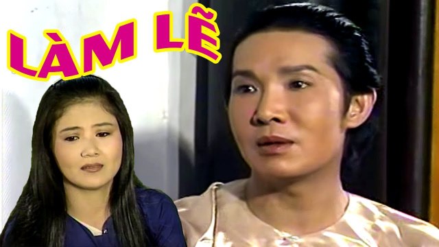 Cải Lương Xưa Làm Lẽ - Vũ Linh,Thanh Ngân,Út Bạch Lan cải lương xã hội hay nhất trước 1975