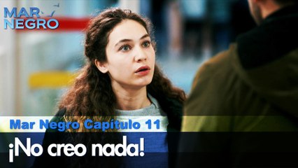No creo nada! - Capítulo 11 | Fugutiva