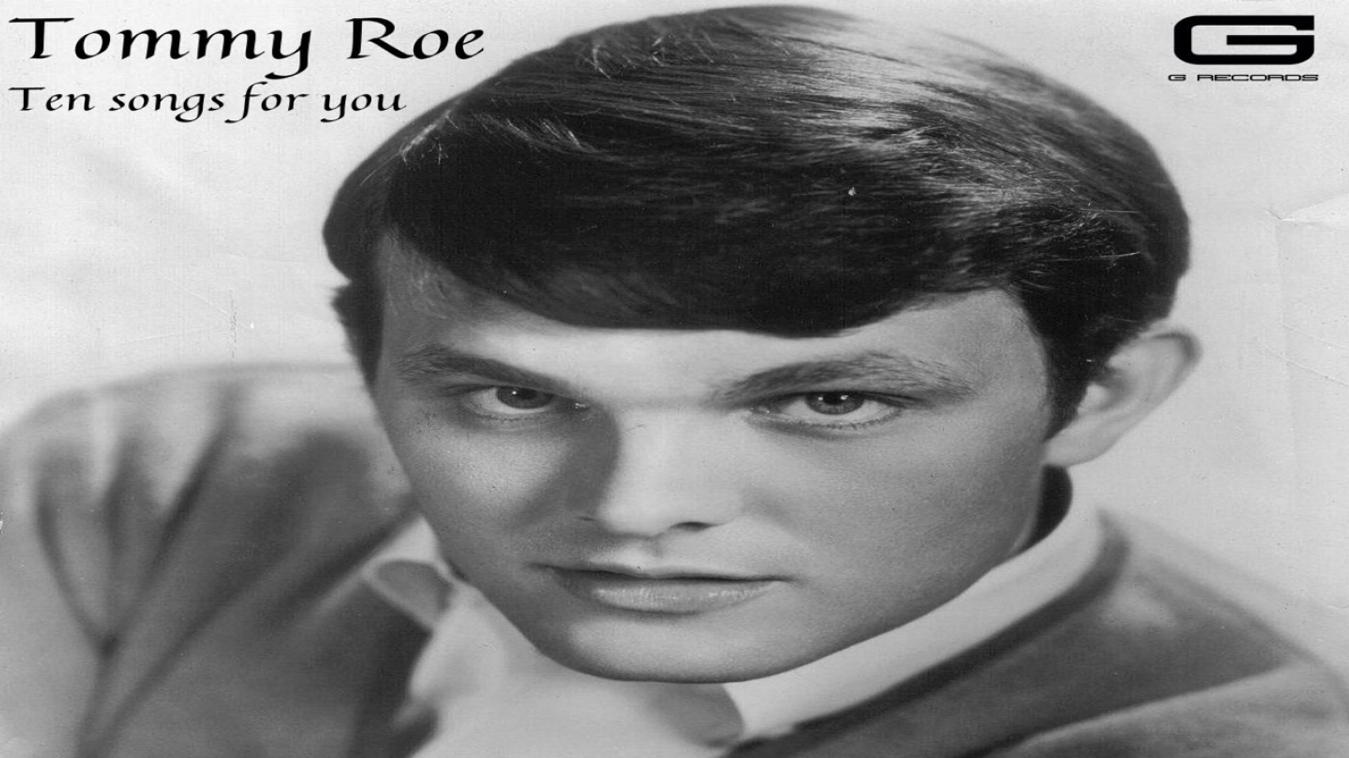 Tommy Roe Ten Songs For You Video Dailymotion Tommy roe also appears in this compilation. tommy roe ten songs for you