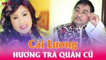 Cải Lương Audio mp3 : Hương trà quán cũ - Minh Vương,Lệ Thủy,Văn Chung,Phương Quang